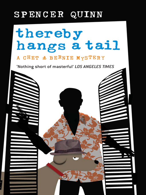 Title details for Thereby Hangs a Tail by Spencer Quinn - Available